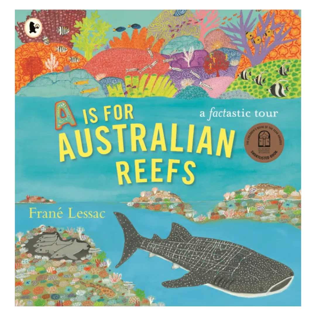 A is for Australian Reefs PB - Frané Lessac